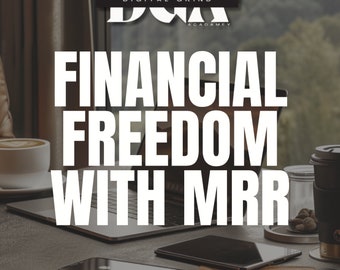 Atteignez la liberté financière avec la MRR - Guide complet + Droits de revente