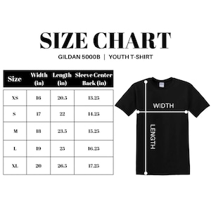 May include: A Gildan 5000B youth t-shirt size chart displaying width, length, and sleeve center back measurements in inches for sizes XS through XL. The graphic includes a black t-shirt illustration with white lines indicating width and length.