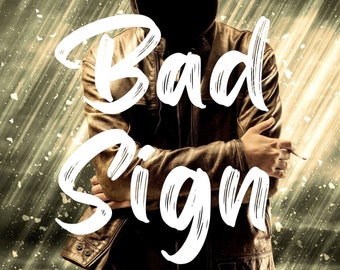 Bad Sign: A Hitchhiker Romance