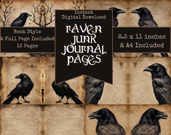 May include: A digital download of 12 printable journal pages featuring ravens and vintage parchment paper. The pages are available in both 8.5 x 11 inches and A4 sizes. The text on the image reads "Raven Junk Journal Pages".