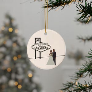 Vegas Wedding Ceramic Ornament: Bride, Groom, Vegas Sign Keepsake