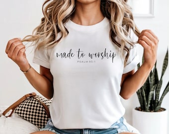 Made to Worship Tee