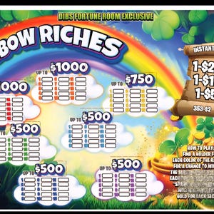 May include: A colorful Rainbow Riches scratch-off ticket with a rainbow, clouds, and a pot of gold. Features text including "Instant Wins" and prize amounts up to $1000. The ticket is $2.