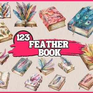 Puede incluir: Ilustraciones de acuarela de 12 libros diferentes con plumas en las cubiertas. Los libros son de varios colores y estilos, incluyendo azul, verde, rojo y marrón. El texto "123 FEATHER BOOK" está escrito en rosa sobre un fondo rosa.