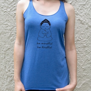 Be Mindful Be Kindful Buddha meditation zen tank top yoga ohm om tee tshirt