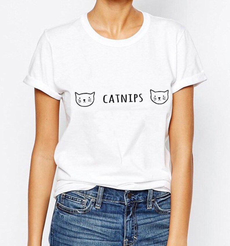 Catnips funny t-shirt tee cute show me your kitties nips cat lover gift mom 