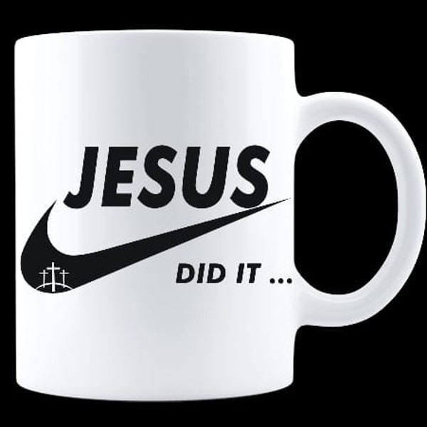 Tasse Jesus did it