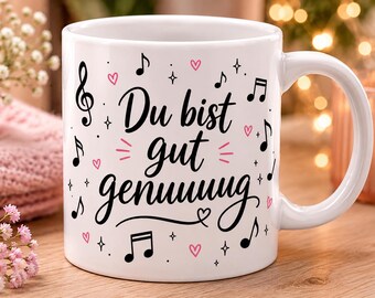 "You're good enough" mug – Funny music mug | Gift for music lovers | Trend 2026 | Motivational mug | Coffee mug