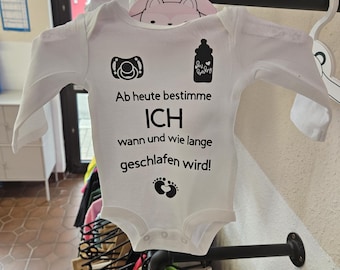From today on, I decide when and how we sleep. Baby bodysuit