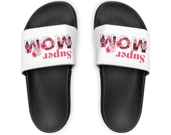 Sandales à enfiler Super Mom. Cadeau pour maman, chaussons pour maman.