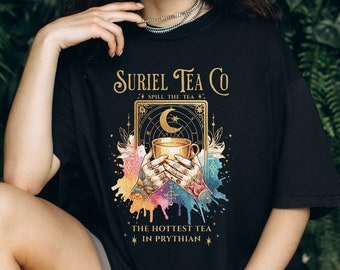 Suriel Tea Co Shirt, Book Lover T-Shirt, Acotar Sweatshirt, A Court Of Thorns And Roses Tee, Sarah J Maas Shirt, Reading Tee, Reader Gifts