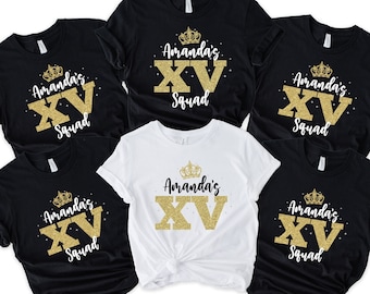 Mis Quince Squad Shirt, Quinceanera Gift Shirt, 15th Birthday Shirt, Quinceanera Matching Tee, Feliz Cumpleanos Shirt, Sweet 15 Gift Shirt