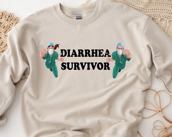 Diarrhea Survivor, Funny Shirt, Offensive Shirt, Funny Gift, Funny Tee, Inappropriate Shirt, Meme Shirt, Sarcastic Shirt
