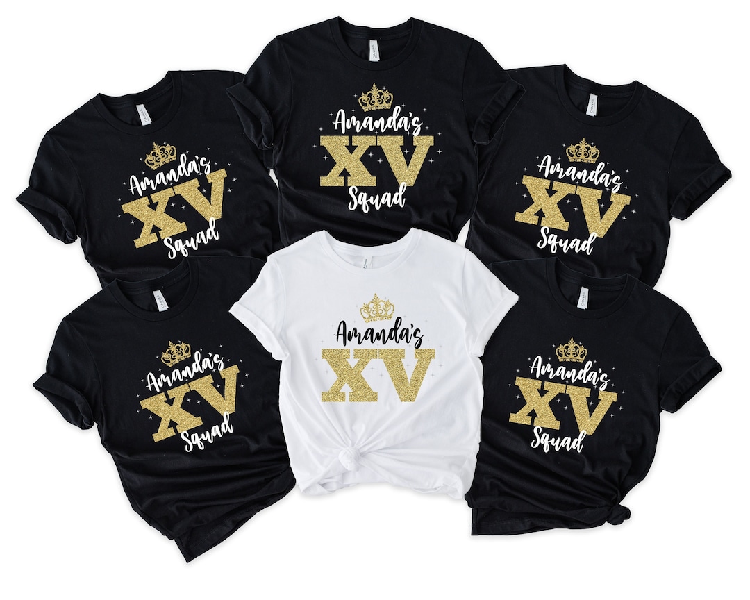 Quinceanera Squad Birthday Shirt 15th 15 Quince Fifteen Gold