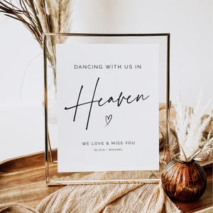 To Our Loved Ones Who Are Dancing With Us In Heaven Sign Template In Memory Table Sign Editable Printable Memorial Sign for Wedding