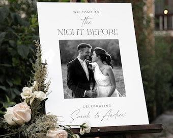 Rehearsal Dinner Welcome Sign with Photo Editable 'The Night Before' Template Printable Wedding Rehearsal Sign Picture Wedding Decorations