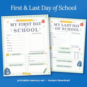 Op de afbeelding: Twee printbare schoolherinneringsbladen met een lichtgroene ruitjesrand. Het eerste blad is getiteld MY FIRST DAY OF SCHOOL en het tweede MY LAST DAY OF SCHOOL. Beide bevatten illustraties van een geel potlood, een rode appel en een blauwe rugzak.