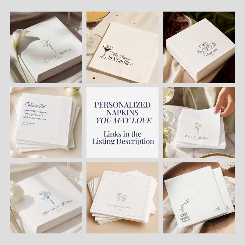 May include: A collection of square white paper napkins featuring various personalized designs, including floral illustrations, a martini glass with the text Mrs. Brown In A Tini Bit, two swans, and text such as This is Us and The Morgans.