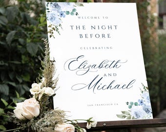 Rehearsal Dinner Welcome Sign Template The Night Before Editable Dusty Blue Floral Wedding  Welcome Sign Printable DIY Welcome Sign