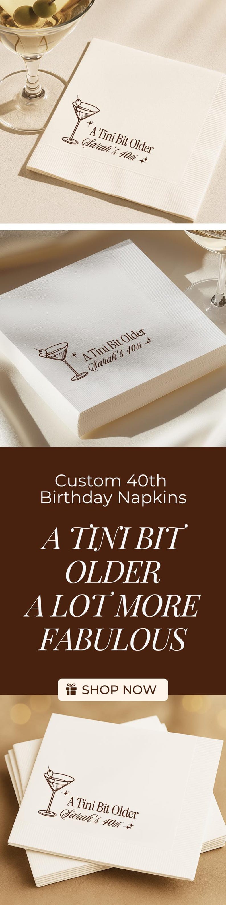 A Tini Bit Older 40th birthday napkins customized with name and age. White paper beverage napkins printed in stylish ink colors including black, hot pink, navy, and espresso. Fun and elegant party detail for milestone birthdays, martini bars, cocktail hour, and birthday décor.