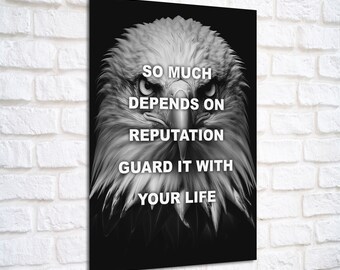 Mucho depende de la reputación, guárdala con tu vida - Águila - 48 leyes del poder #5 (póster motivacional)