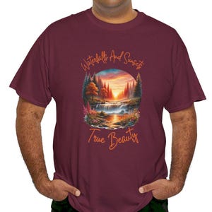True Beauty is Waterfalls & Sunsets T-Shirt Unisex Sunset Waterfalls Tee Positive Mental Health TShirt Chase Your Dreams T Yoga Meditation T