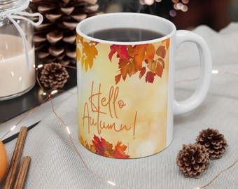 Hallo Herbst Herbstlaub Herbst Liebe Herbst Farbe Rot und Gelb Keramikbecher , (11oz, 15oz)