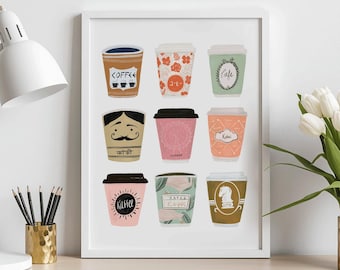 Coffee Print, Coffee Poster, Coffee Wall Art, Coffee Gifts, Coffee Lovers Gift, Coffee To Go Cups,  Kitchen Art, Kitchen Poster, Coffee Shop