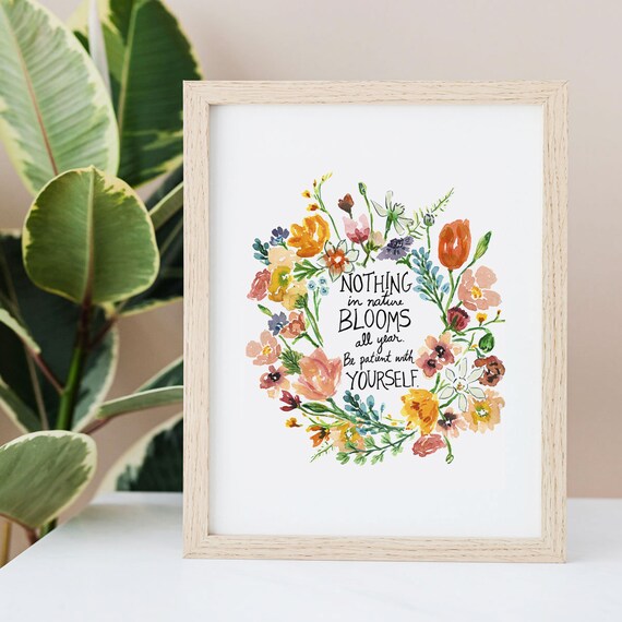 Floral Flowers Quote Art Print Watercolor Wreath Illustration Etsy