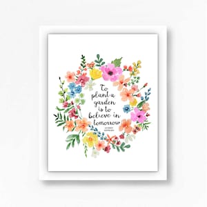 Floral Flowers Quote Art Print Watercolor Wreath Illustration Inspirational Audrey Hepburn Garden Gardening Wall Art Decor Farmhouse Gift