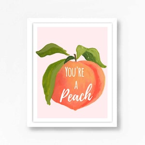 Peach Peaches Fruit Citrus Fruit Kitchen Watercolor Gouache Painting Art Print Food Girls Bedroom Nursery Kids You're a Peach Wall Decor