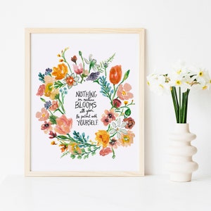 Floral Flowers Quote Art Print Watercolor Wreath Illustration ...