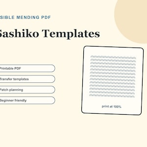 May include: A digital PDF with Sashiko templates for visible mending. The image includes the text "Visible Mending PDF" and "Sashiko Templates". Features include printable PDF, transfer templates, patch planning, and beginner-friendly designs. The document is designed to print at 100%.