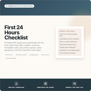 Könnte beinhalten: Ein digitaler Leitfaden mit dem Titel "First 24 Hours Checklist" in einem türkis-weißen Design. Der Leitfaden behandelt Sofortmaßnahmen nach einem Todesfall, einschließlich Anrufen, Dokumentenerfassung und nächsten Schritten. Enthält einen PDF-Leitfaden, eine Checkliste und Referenzmaterialien.
