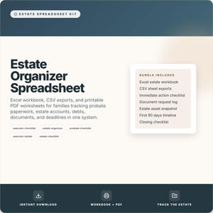 Op de afbeelding: Een digitale Estate Organizer Spreadsheet-kit met de tekst "Estate Organizer Spreadsheet". De kit bevat een Excel-werkmap, CSV-exports en afdrukbare PDF-werkbladen. De bundel bevat een checklist voor onmiddellijke actie en een afsluitchecklist.