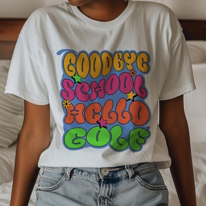 Goodbye School Hello Golf T-Shirt, Lehrer Golf Shirt, süßes Studenten Shirt, After School, Damen Golf Shirt, Geschenk für Golfer, School Out