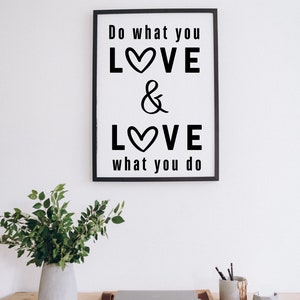 Do What You Love & Love What You Do Printable Quote Wall Art Digital Download