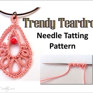 May include: A pink teardrop-shaped needle tatting pattern with a red bead in the center. The pattern is shown on a white background with the text "Trendy Teardrop Needle Tatting Pattern".