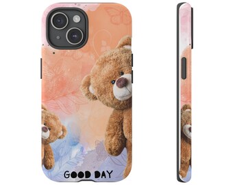 Good Day Teddy Bear Phone Cases