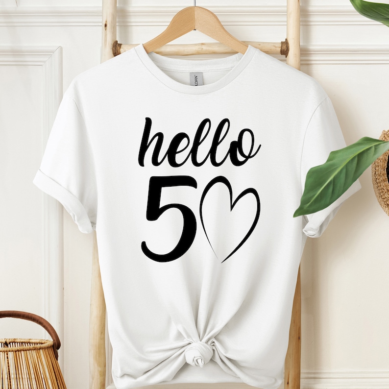 Hello 50 Birthday Shirt 50th Birthday Tee 50th Birthday Gift 50th ...