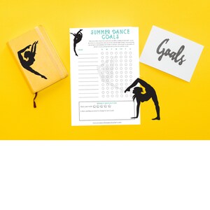 May include: A printable summer dance goals tracker with a silhouette of a dancer in a backbend pose. The tracker includes a section for daily goals, a weekly reflection, and a space to rate your work. The text "Summer Dance Goals" is at the top of the page.