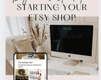 Etsy Shop Beginner Guide: Step-by-Step Business eBook (PDF Digital Download)