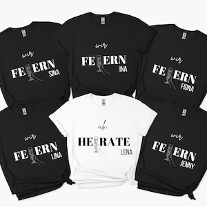 Personalisiertes JGA T-Shirt – mit Namen – Bachelorette Party – Junggesellinnenabschied Shirt für unvergessliche Momente - Sektglas - Feiern