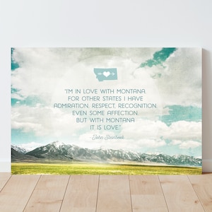 Steinbeck Montana Quote Wall Art - Quote Wall Art - farmhouse decor - montana wall art - large wall art - mountain wall art - cabin decor