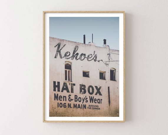 "Kehoe's Hat Box" - Western Vintage Ghost Ad Sign Photography