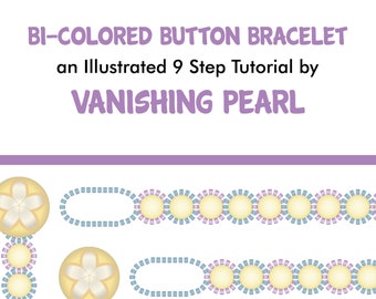 Bi-Colored Button Bracelet: PDF Instant Download Tutorial