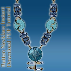 May include: A blue and gold button necklace with a large, round, blue button in the center. The necklace is made with small, round, blue and gold beads. The text "Button Necklace Instant Download PDF Tutorial" is on the left side of the image.