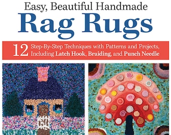 Easy, Beautiful Handmade RAG RUGS