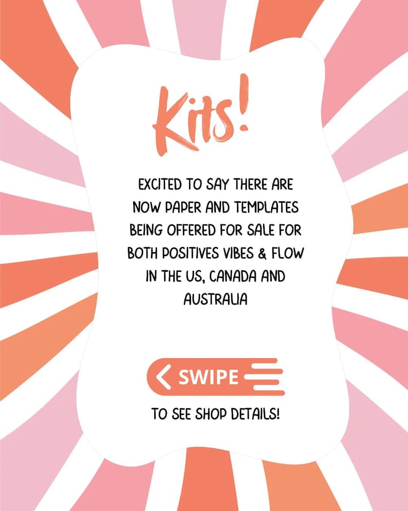 Op de afbeelding: Een afbeelding met een witte, wolk-vormige tekstballon tegen een roze en oranje gestreepte achtergrond. De tekst luidt "Kits!" en kondigt de verkoop van papier en sjablonen aan in de VS, Canada en Australi&euml;. Een "Swipe"-knop leidt naar shopdetails.