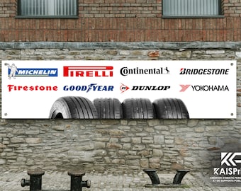 bâches- banderoles pour marques de pneus :Bridgestone, Continental, Dunlop, Firelli, Firestone, Goodyear, Michelin garage atelier affichage